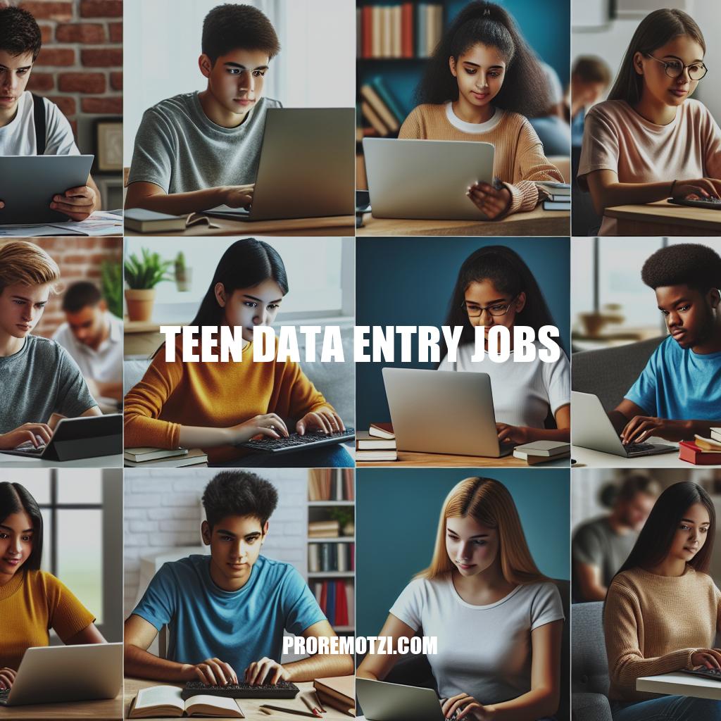 Top Teen Data Entry Jobs for Beginners